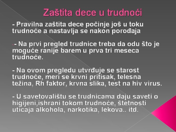 Zaštita dece u trudnoći - Pravilna zaštita dece počinje još u toku trudnoće a
