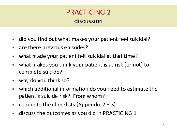 PRACTICING 2 discussion § § § § did you find out what makes your