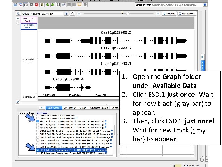 1. Open the Graph folder under Available Data 2. Click ESD. 1 just once!
