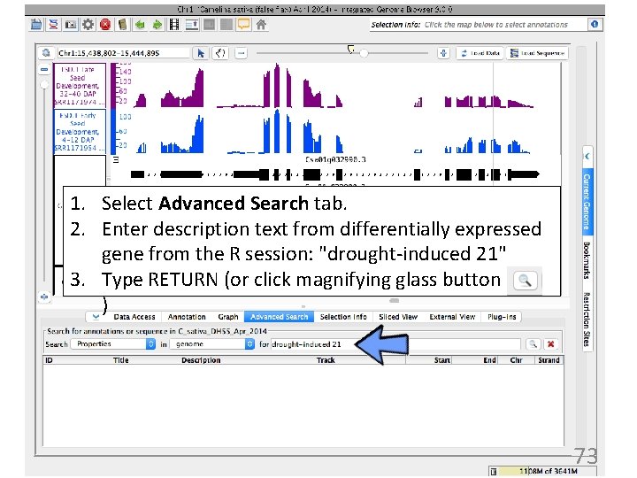 1. Select Advanced Search tab. 2. Enter description text from differentially expressed gene from