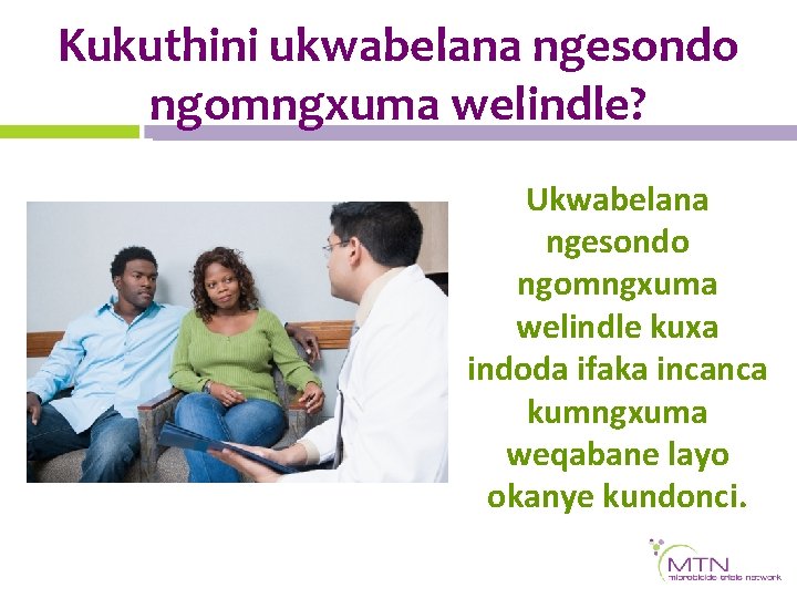 Kukuthini ukwabelana ngesondo ngomngxuma welindle? Ukwabelana ngesondo ngomngxuma welindle kuxa indoda ifaka incanca kumngxuma