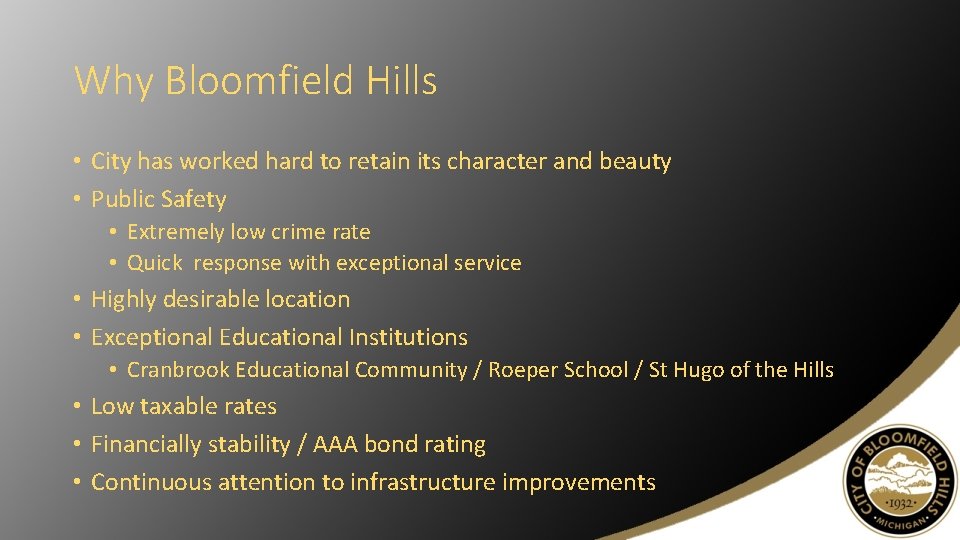 Why Bloomfield Hills • City has worked hard to retain its character and beauty