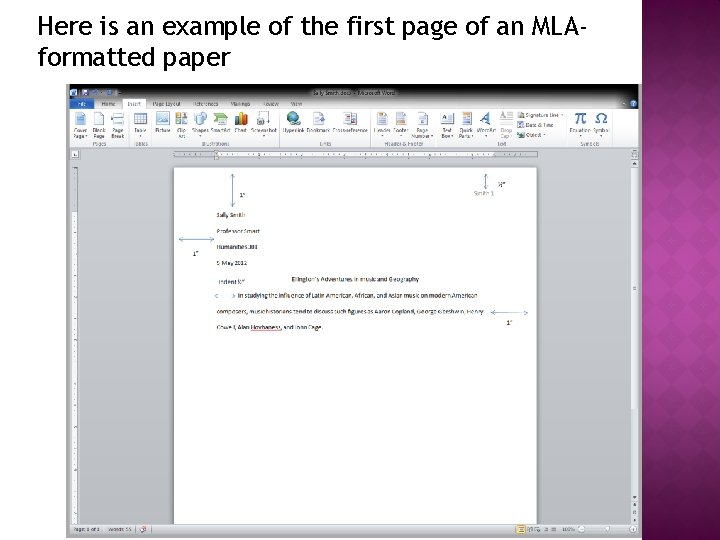 Here is an example of the first page of an MLAformatted paper Here is an example of the first page of an MLAformatted paper