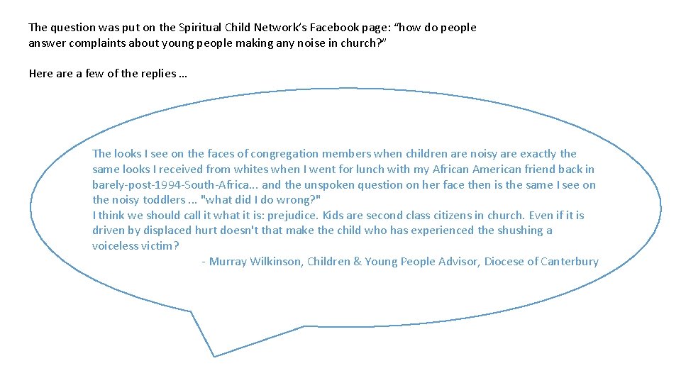The question was put on the Spiritual Child Network’s Facebook page: “how do people