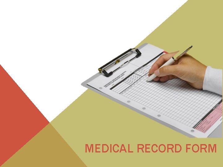 MEDICAL RECORD FORM 