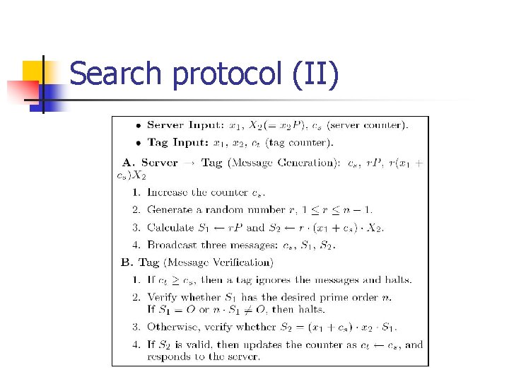 Search protocol (II) 