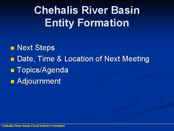 District Type and Issues Identification Chehalis River Basin