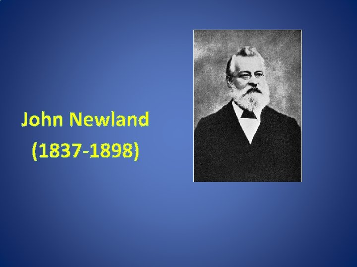 John Newland (1837 -1898) 