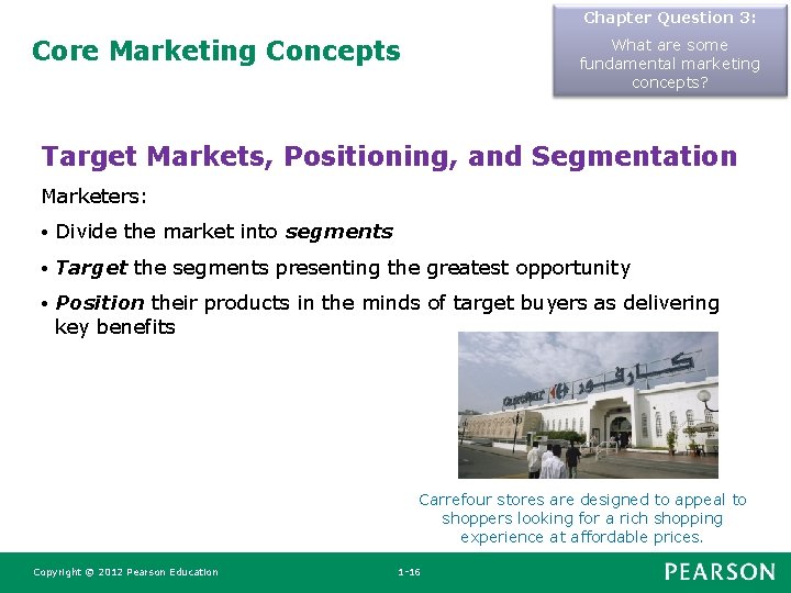Chapter Question 3: Core Marketing Concepts What are some fundamental marketing concepts? Target Markets, Chapter Question 3: Core Marketing Concepts What are some fundamental marketing concepts? Target Markets,