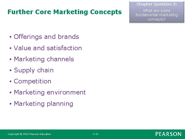 Chapter Question 3: Further Core Marketing Concepts • Offerings and brands • Value and Chapter Question 3: Further Core Marketing Concepts • Offerings and brands • Value and