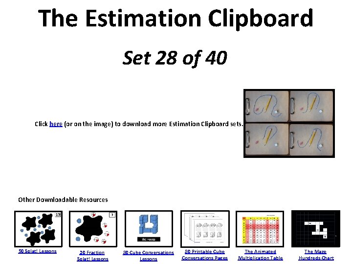 The Estimation Clipboard Set 28 of 40 Click here (or on the image) to