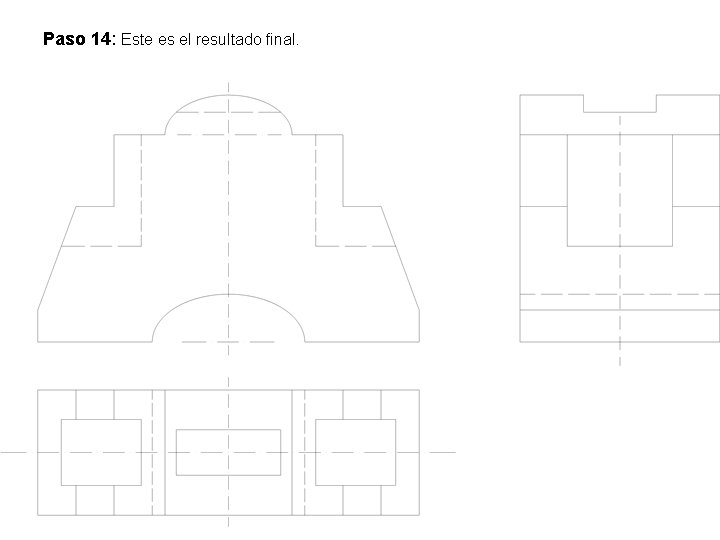 Paso 14: Este es el resultado final. 