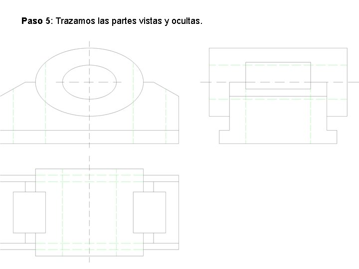 Paso 5: Trazamos las partes vistas y ocultas. 