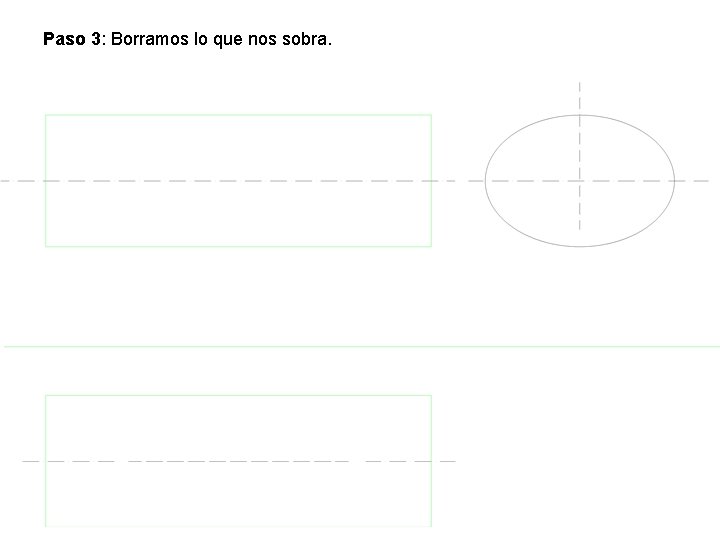 Paso 3: Borramos lo que nos sobra. 