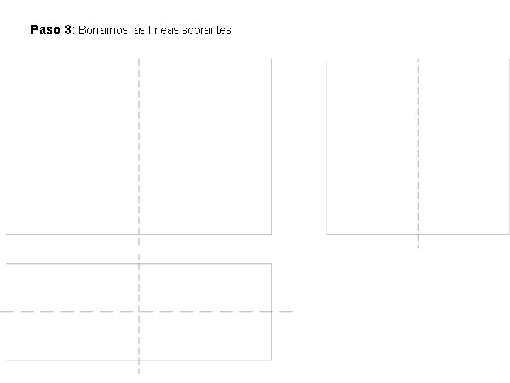 Paso 3: Borramos las líneas sobrantes 