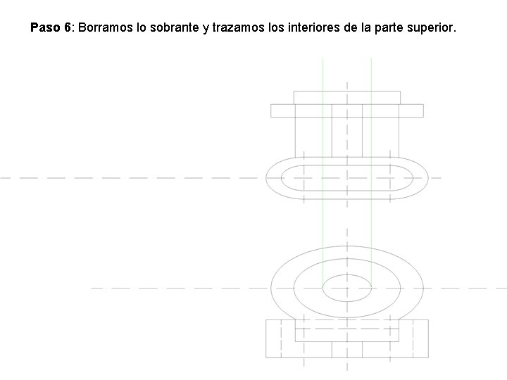 Paso 6: Borramos lo sobrante y trazamos los interiores de la parte superior. 