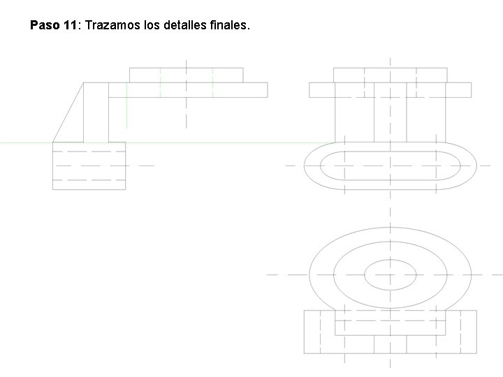 Paso 11: Trazamos los detalles finales. 