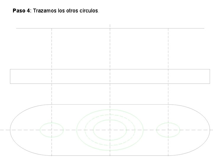 Paso 4: Trazamos los otros círculos. 