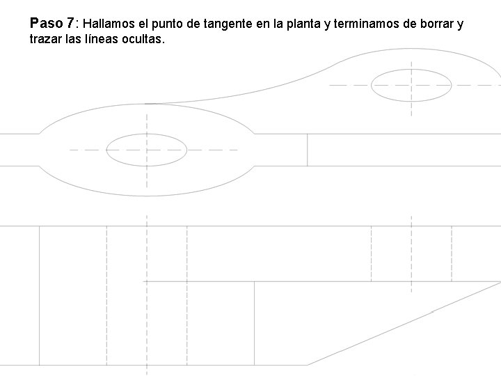 Paso 7: Hallamos el punto de tangente en la planta y terminamos de borrar