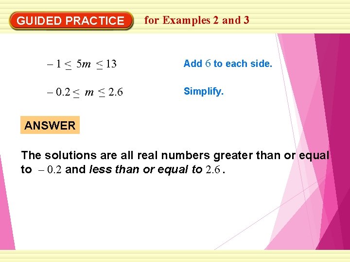 GUIDED PRACTICE for Examples 2 and 3 – 1< – 13 – 5 m