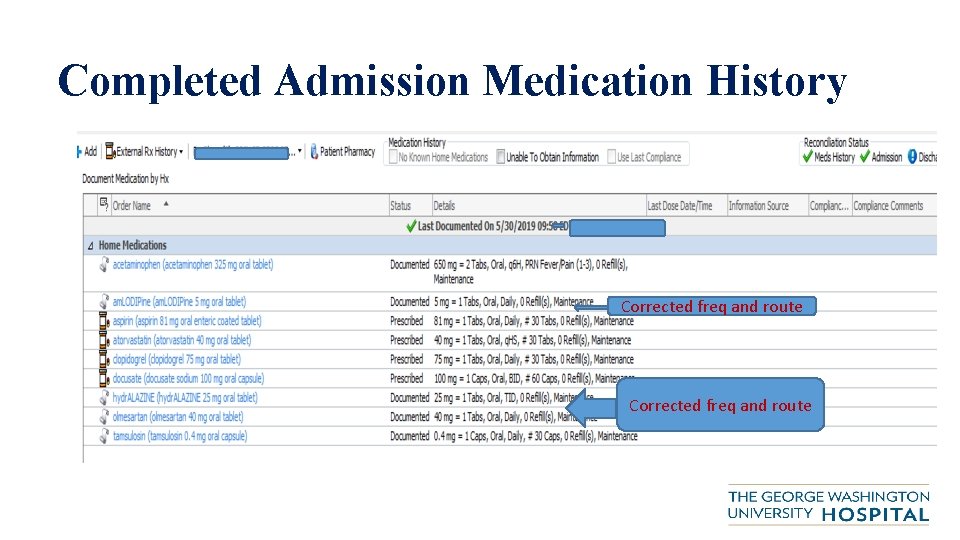 Completed Admission Medication History Corrected freq and route 