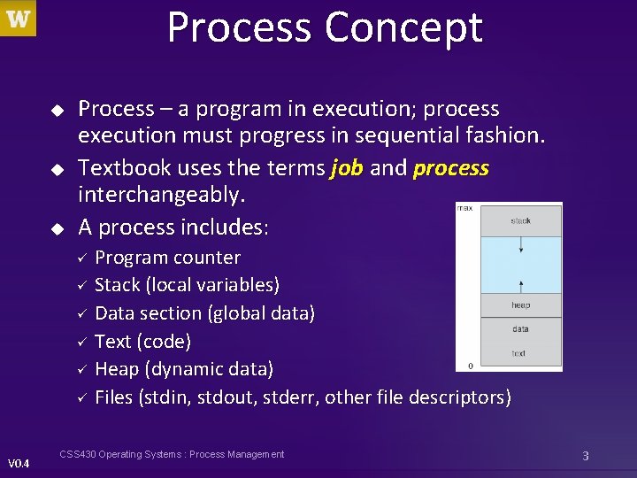 Process Concept u u u Process – a program in execution; process execution must