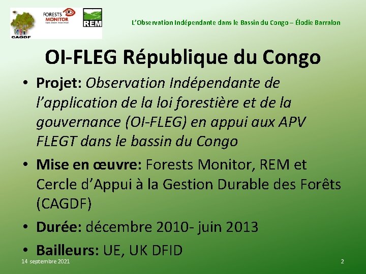 L’Observation Indépendante dans le Bassin du Congo – Élodie Barralon OI-FLEG République du Congo