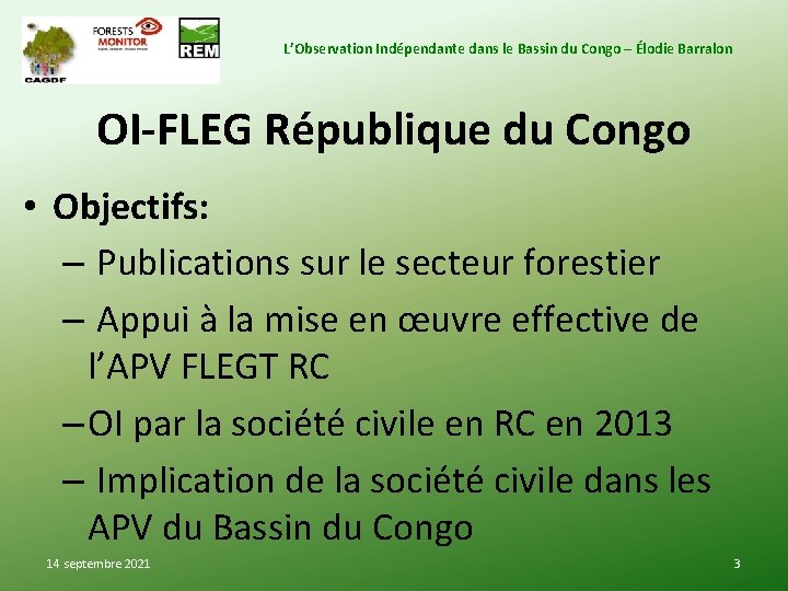 L’Observation Indépendante dans le Bassin du Congo – Élodie Barralon OI-FLEG République du Congo