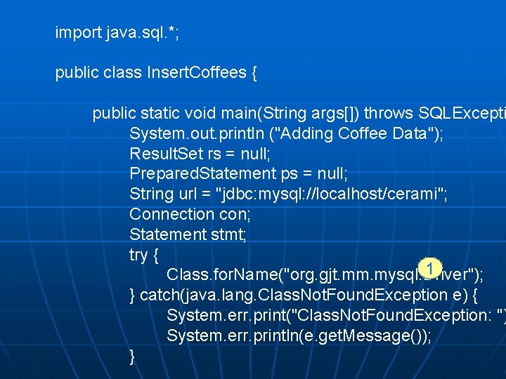 import java. sql. *; public class Insert. Coffees { public static void main(String args[])