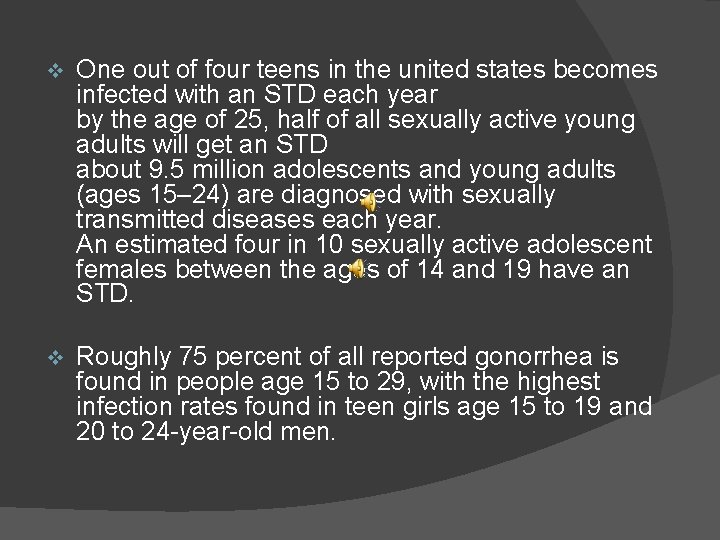v One out of four teens in the united states becomes infected with an