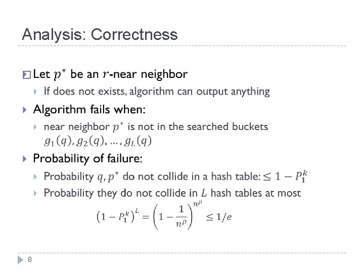 Analysis: Correctness � 8 Analysis: Correctness � 8