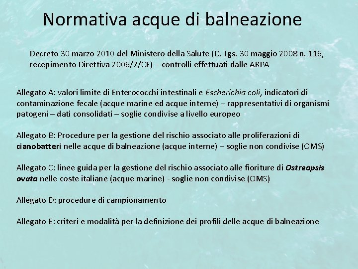 Normativa acque di balneazione Decreto 30 marzo 2010 del Ministero della Salute (D. Lgs.