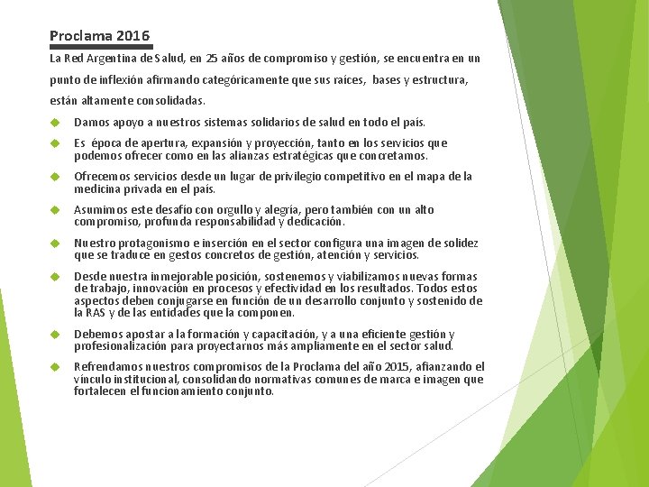 Proclama 2016 La Red Argentina de Salud, en 25 años de compromiso y gestión,