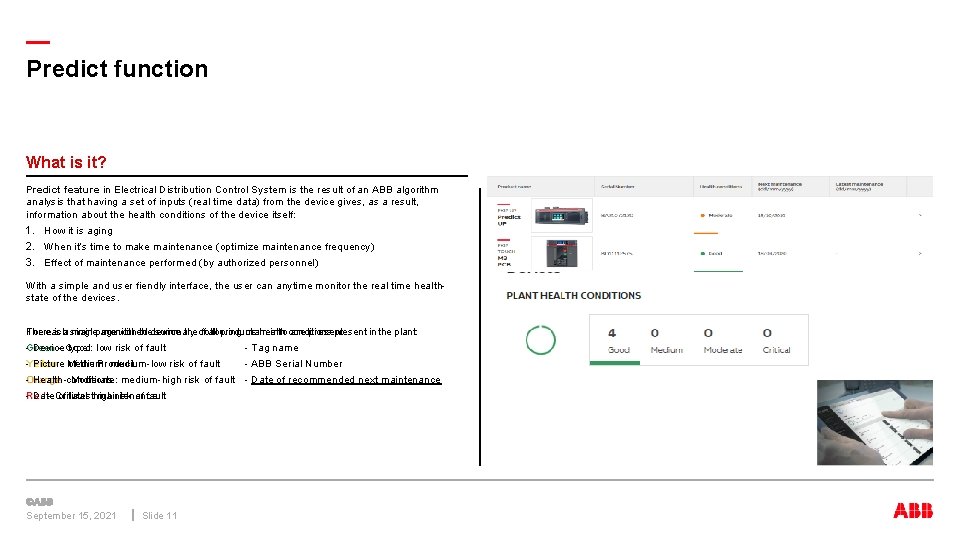 — Predict function What is it? Predict feature in Electrical Distribution Control System is