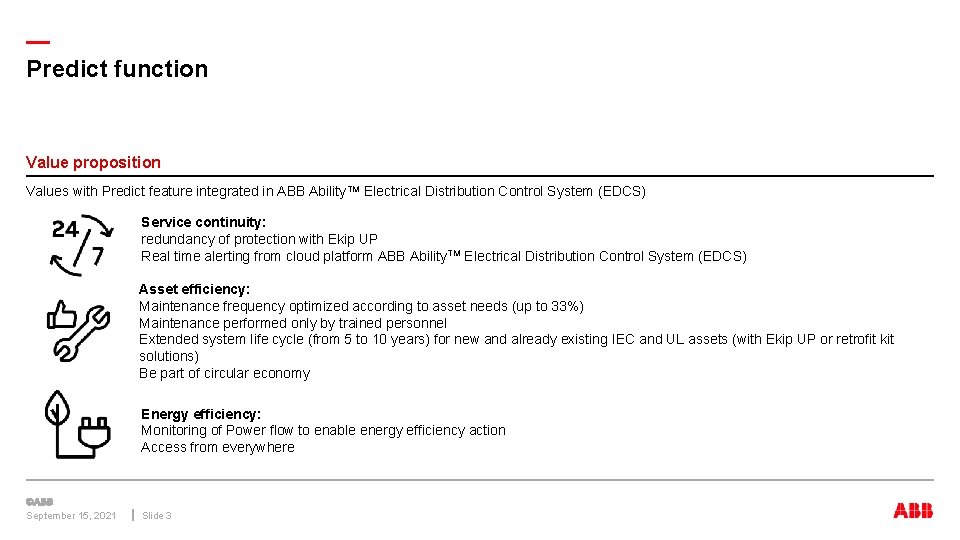 — Predict function Value proposition Values with Predict feature integrated in ABB Ability. TM