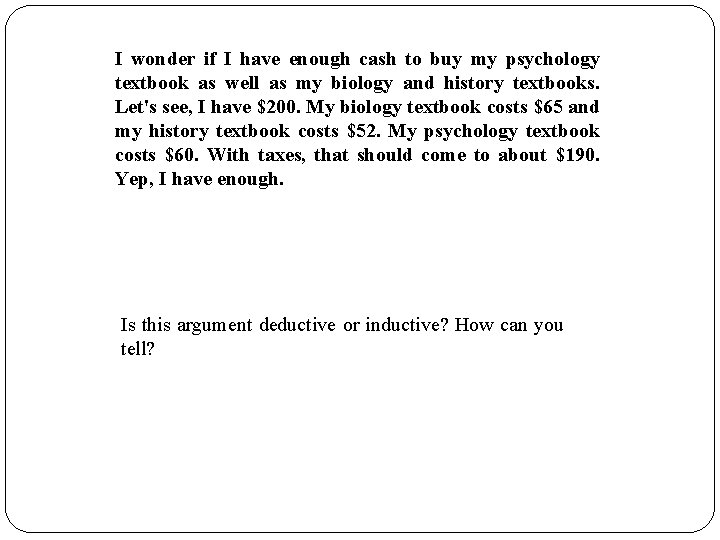 I wonder if I have enough cash to buy my psychology textbook as well