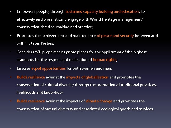  • Empowers people, through sustained capacity building and education, to effectively and pluralistically