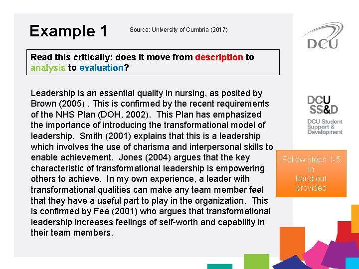 Example 1 Source: University of Cumbria (2017) Read this critically: does it move from