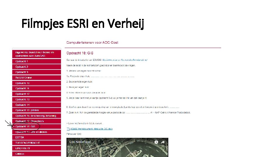 Filmpjes ESRI en Verheij 