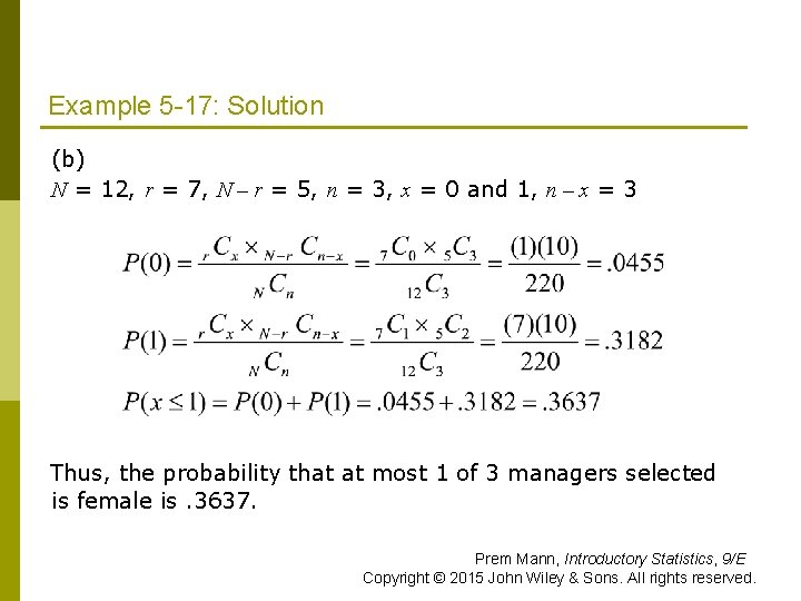 Example 5 -17: Solution p p (b) N = 12, r = 7, N