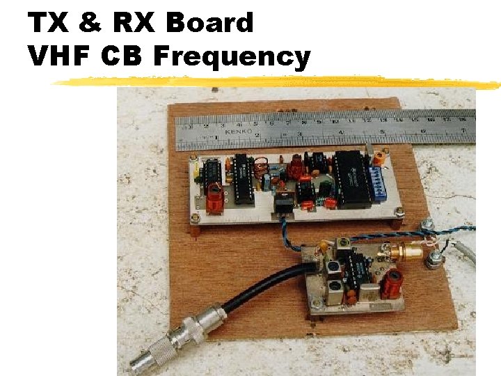 TX & RX Board VHF CB Frequency 