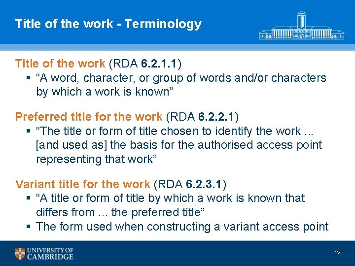 Title of the work - Terminology Title of the work (RDA 6. 2. 1.