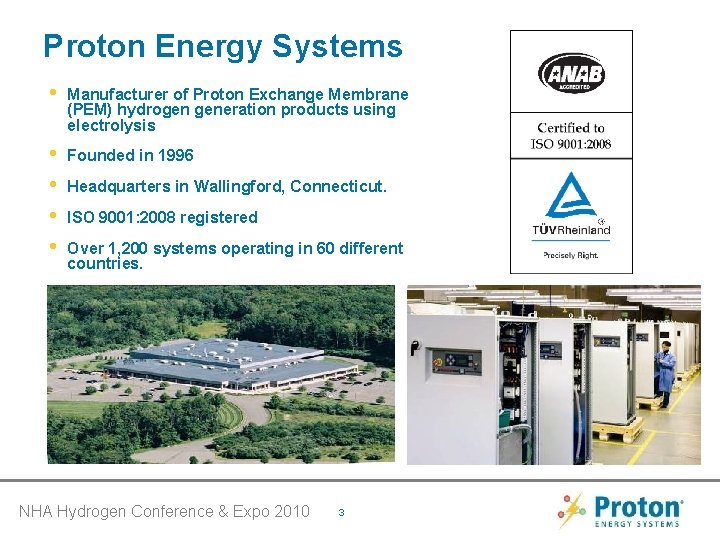 Proton Energy Systems • Manufacturer of Proton Exchange Membrane (PEM) hydrogen generation products using