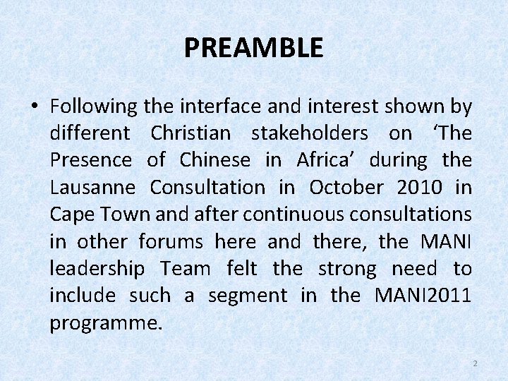 PREAMBLE • Following the interface and interest shown by different Christian stakeholders on ‘The