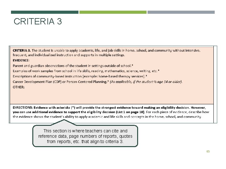 CRITERIA 3 This section is where teachers can cite and reference data, page numbers