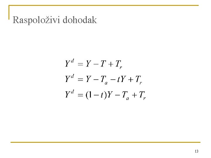 Raspoloživi dohodak 13 