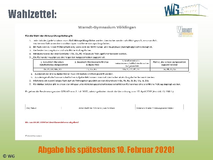 Wahlzettel: © WG Abgabe bis spätestens 10. Februar 2020! 