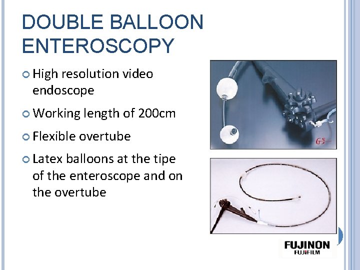DOUBLE BALLOON ENTEROSCOPY High resolution video endoscope Working Flexible Latex length of 200 cm