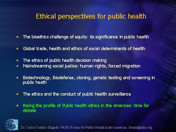 Ethical perspectives for public health • The bioethics challenge of equity: its significance in