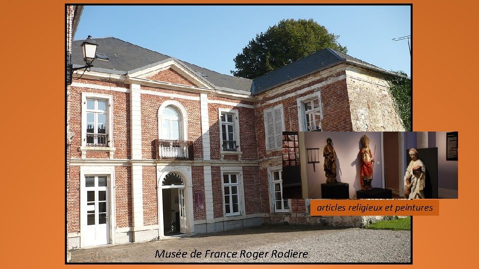articles religieux et peintures Musée de France Roger Rodiere 